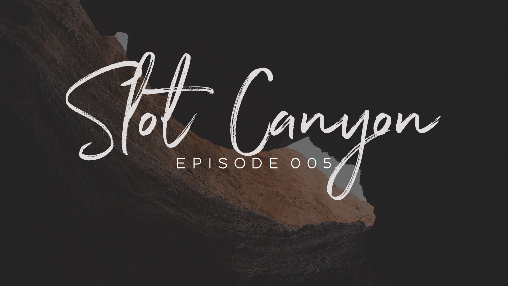 Slot Canyon // BTW 005