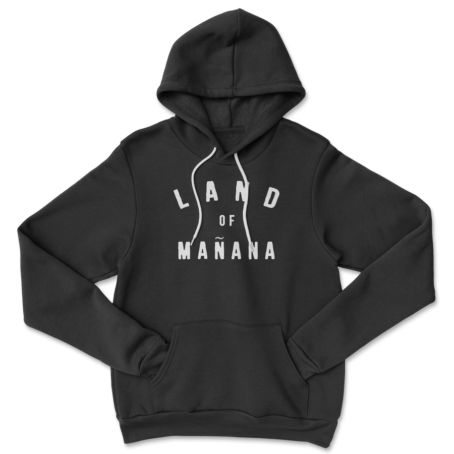 Land Of Mañana Hoodie