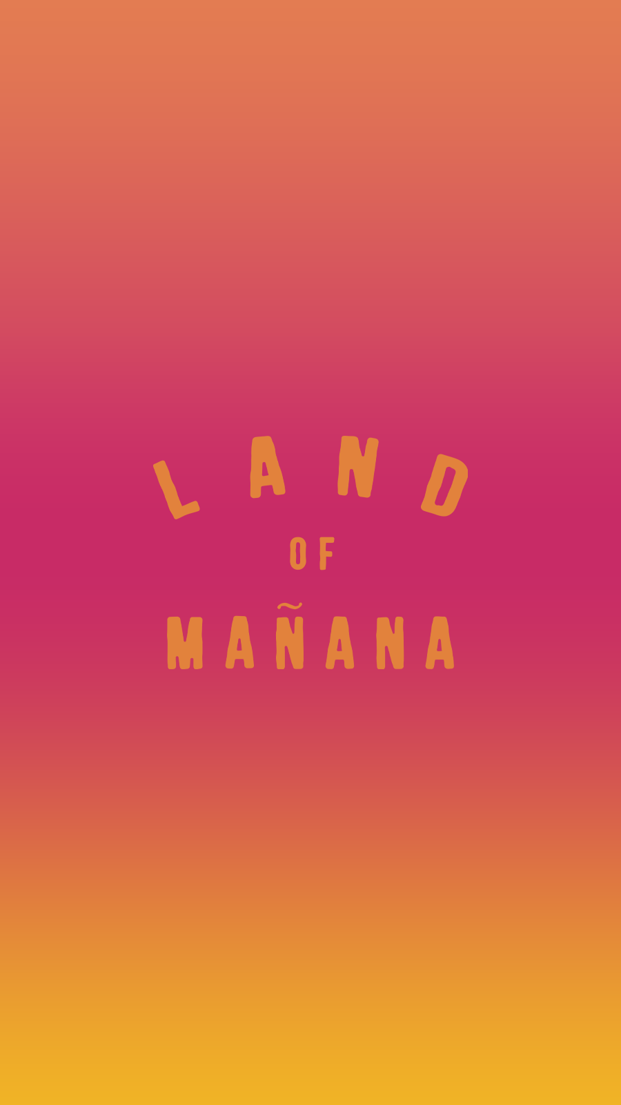 Land of Mañana Wallpaper