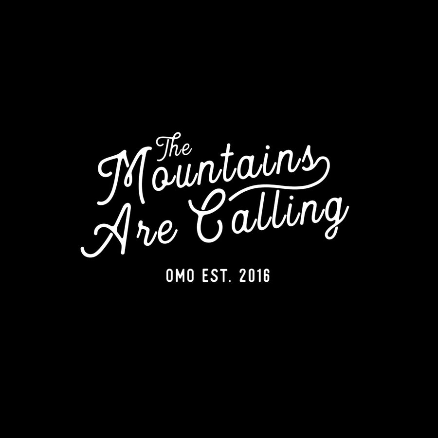 The Mountains Are Calling - CVC Crew - Organ Mountain Outfitters