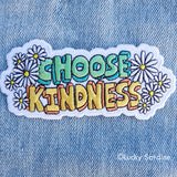 Lucky Sardine - Choose Kindness Embroidered Patch