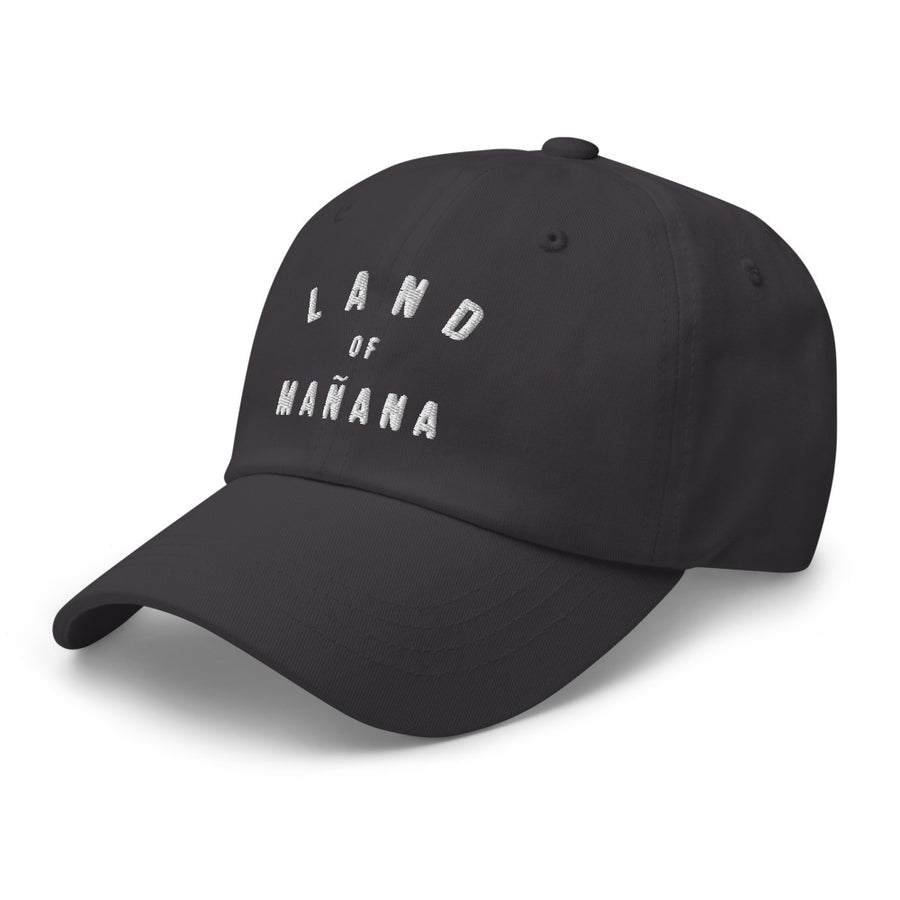 Land of Mañana