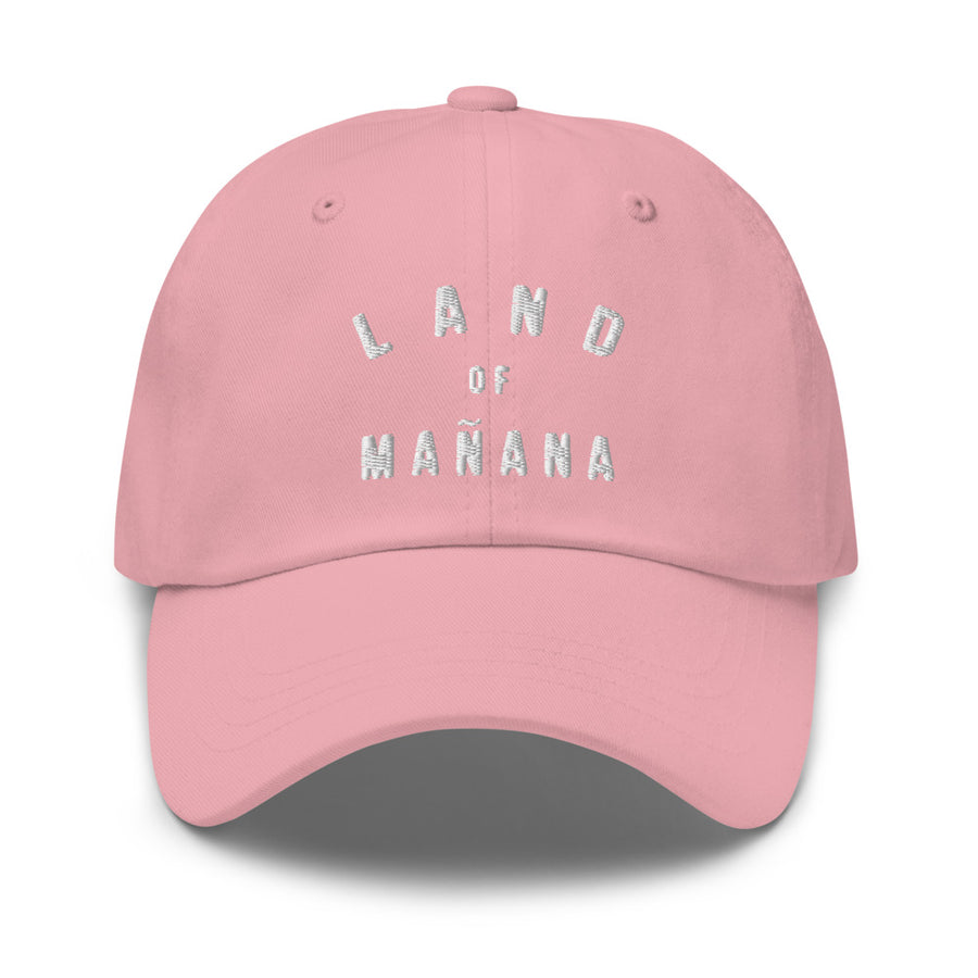 Land of Mañana