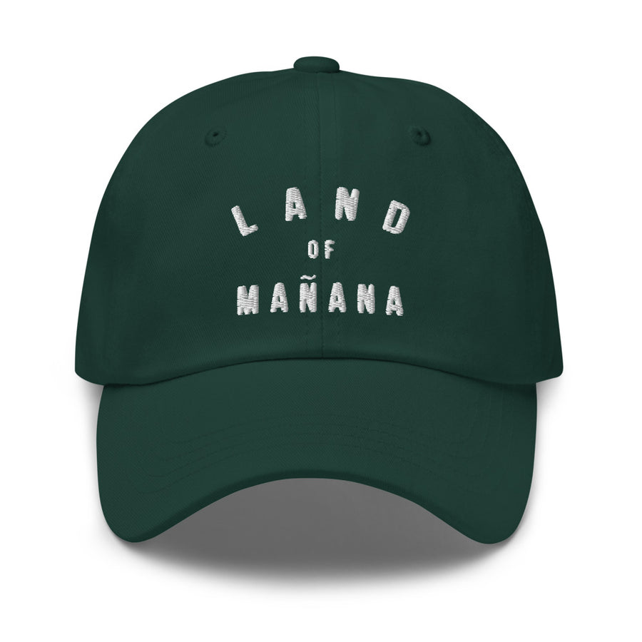 Land of Mañana