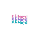 Be Nice